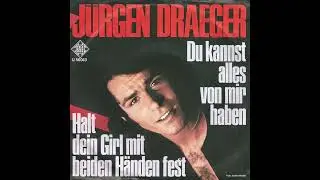 J&uuml;rgen Draeger - Du kannst alles von mir haben