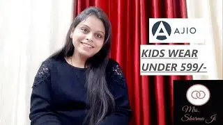 Best Ajio Kids Wear Under 599/- Rs | Latest Ajio Kids wear collection | Ajio Haul | Ajio Offers 2023