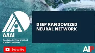 Deep Learning | Deep Randomized Neural Network