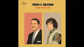 Quando se ama na vida tibaji e miltinho 