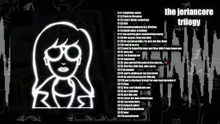 jerian - the jeriancore trilogy [FULL ALBUM]