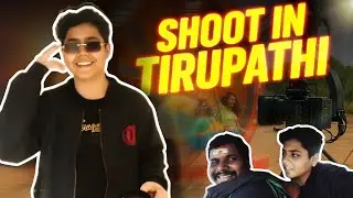 Insane Day in Tirupati 🎬🔥 | Workshop Grind + Night Shoot & Mystery Blur 🤫 | 0% Battery Ending 😭 NTR