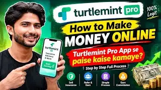 How to make money online 2025| Turtlemint pro aap se paise kaise kamaye|Turtlemint earn money online
