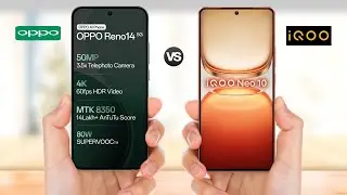 Oppo Reno 14 5G vs iQOO Neo 10 5G || Full Comparison