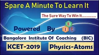 KCET-2019-Physics-Atoms-Quiz Master Round-  Ans-Explanation Videos - PR-2