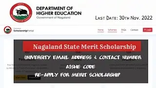Nagaland State Merit Scholarship | Email Address, Contact No., AISHE CODE | APPLY ONLINE | Part 3