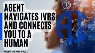 Vapi AI DTMF Demo | Voice AI That Navigates IVRs and Connects You to a Human