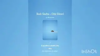 Redi Shehu - Dite Dimri