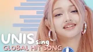 UNIS - GLOBAL HIT SONG (Contigo/Pantropiko/Texas Hold 'em/Any Angle/Way 4 Luv) [LINE DISTRIBUTION]