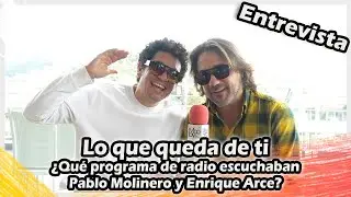 Peque&ntilde;os calvarios | &iquest;Qu&eacute; programa de radio escuchaban Pablo Molinero y Enrique Arce?