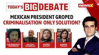 Mexican President Groped In Broad Daylight | Demands Criminalisation Of Sexual Harassment Nationwide