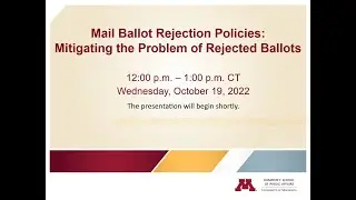 Mail Ballot Rejection Policies: Mitigating the Problem of Rejected Ballots