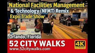 Walking the NFMT Remix Expo | National Facilities Management & Technology Trade Show Orlando (4K)