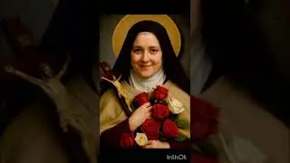 15de jan -SANTA TERESINHA DO MENINO JESUS -Hist&oacute;ria ora&ccedil;&atilde;o amor F&eacute;