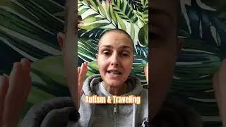 Autism Travel Tips