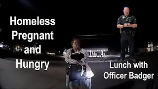 Officer Takes Homeless, Pregnant Woman to Lunch: Officer Badger
