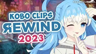 Kobo Kanaeru Clips REWIND 2023
