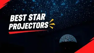TOP 5 Best Star Projectors 2026 | nebula galaxy projector