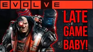Late Game Baby! Evolve Modded Legacy Gameplay