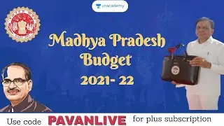 Madhya Pradesh Budget Analysis 2021-22 Part 1