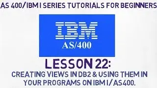 As 400 tutorial for Beginners | #22 | Views in DB2 on IBM i/As400 and example to use them in RPGLE.