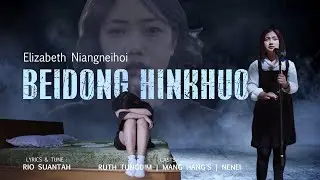 Beidong hinkhuo | Elizabeth Niangneihoi