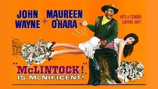 Mclintock | 1963 | John Wayne Free Full Length Western Movie