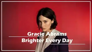 Brighter Every Day (Remix Neotunes) &ndash; Inspired by Gracie Abrams Songs & Emotional Pop