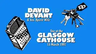 David Devant & His Spirit Wife Live in Glasgow 1997 (FULL SHOW)