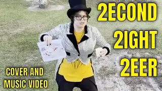 2econd 2ight 2eer Bill Cipher Cover & Music Video
