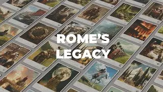 Rome's Legacy is Your Legacy