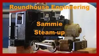 Roundhouse Engineering Sammie | Bench Steam-up | Live Steam