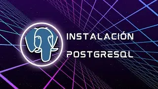 Instalación de PostgreSQL en Windows 11