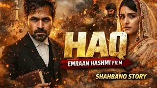 Haq OTT Release Explained | Shah Bano Case | Powerful Legal Drama Film