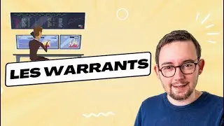 WARRANTS CALL & PUT 📈 La M&eacute;thode des Pros D&eacute;crypt&eacute;e ✨