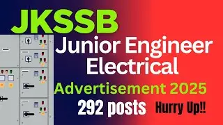 JKSSB JE Electrical Recruitment 2025 | jkssb JE vacancy 292 posts apply online | jkssb fresh vacancy