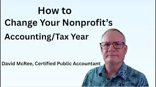 How to Change Your Nonprofit's Accounting / Tax Year with the IRS