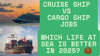Cruise Ship vs Cargo Ship Jobs &ndash; Alin ang Mas Magandang Trabaho sa Dagat?⚓💼