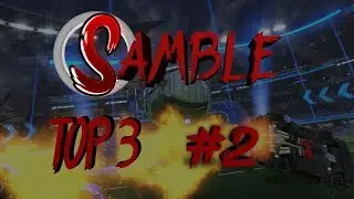 Top 3 Goals Of The Week  #2 | Samble