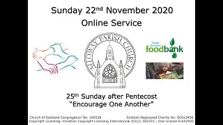Alloway Parish Church Online Service - Sunday, 22nd November 2020