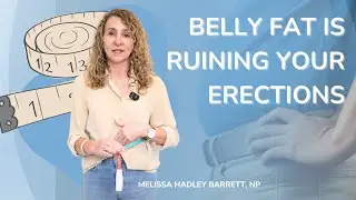 Does Belly Fat Contribute to Erections Dysfunction?