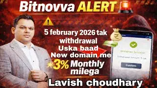 Bitnovva User Panel Withdrawal सच या झूठ? | 5 February 2026 Update | Big Warning 🚨 lavish choudhary 