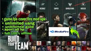 CARA DOWNLOAD COVER FIRE MOD UNLIMITED MONEY AND GOLD TERBARU 2022. ||game keren boy seru banget kuy