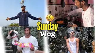 Sunday Vlog ❌ Funday Vlog ✅ || Full Day Masti 😃