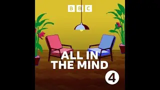 All In The Mind - Male Friendship - BBC Radio 4 - Max Dickins