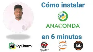 INSTALAR ANACONDA 🐍 CURSO 2024 | VIDEO #25 | JUPYTER NOTEBOOK - PYCHARM - SPYDER #spyder #anaconda
