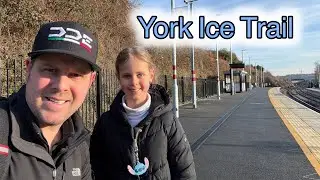 We Did The York Winter Ice Trail!!!