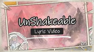 MelloandFlow | UnShakeable (Official Lyric Video)