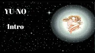 YU-NO Intro (PC-98)