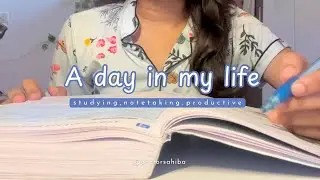 A DAY IN MY LIFE (realistic + productive )📚studying, managing duties, packing bags for home.